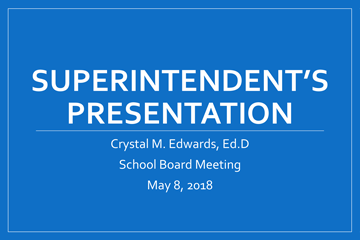 Superintendent's Presentation title slide